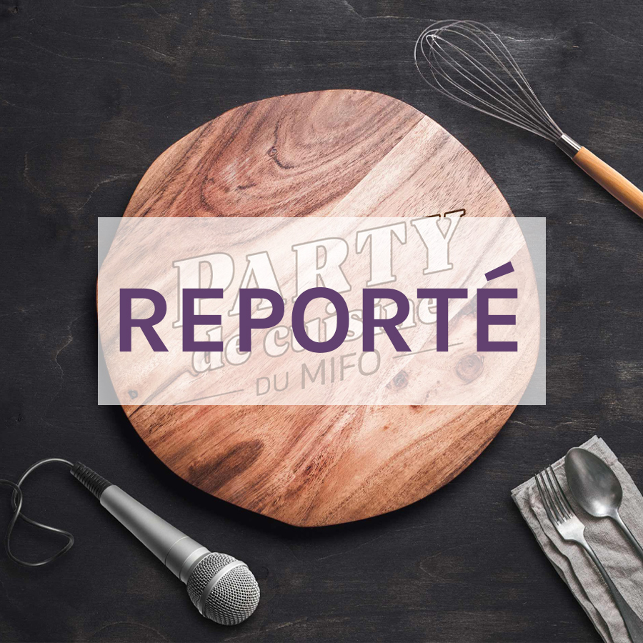 Party de cuisine avec Céleste Lévis et Marc-Antoine Joly - Reporté